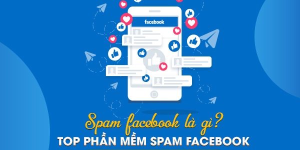 [Hữu Ích] Spam comment là gì? Tool spam comment Facebook free hàng đầu