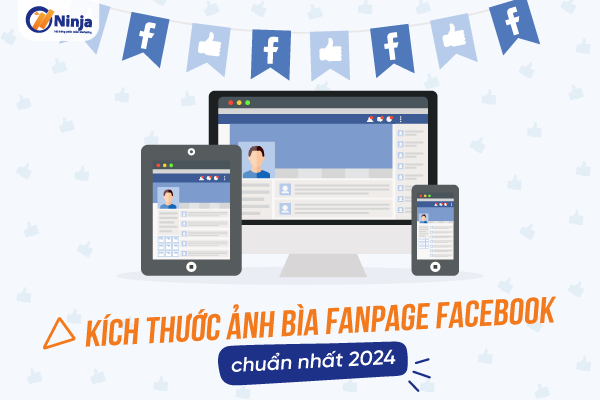 Kích thước ảnh bìa fanpage facebook chuẩn, đẹp 2024