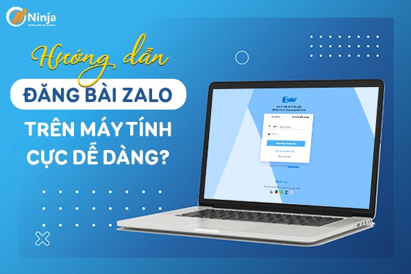 Cách đăng bài zalo trên máy tính cực đơn giản