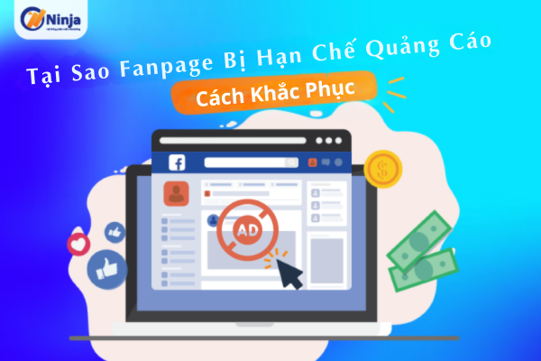 Tại sao fanpage bị hạn chế quảng cáo? 